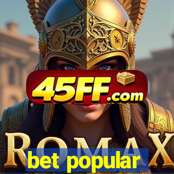 bet popular